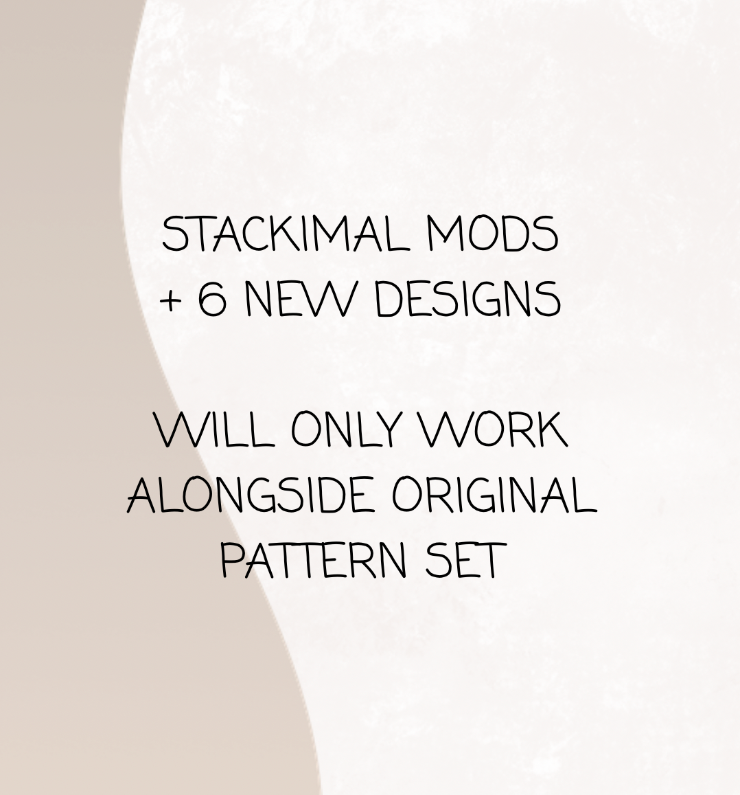 MODS PLUS 6 NEW ANIMALS - STACKIMALS NO SEW MOD