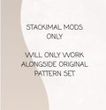MODS ONLY - STACKIMALS NO SEW MOD